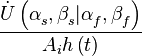 \frac{\dot{U}\left( \alpha _{s}^{{}},\beta _{s}^{{}}|\alpha _{f}^{{}},\beta _{f}^{{}} \right)}{A_i h\left( t \right)}